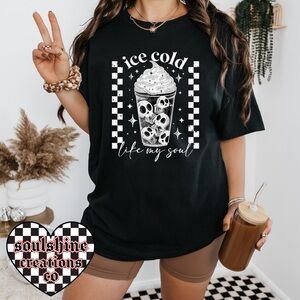 Ice Cold like My Soul Coffee Tee Shirt